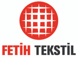 Fetih Tekstil Sanayi ve Tic. Ltd. Şti.